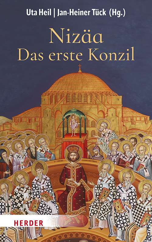 Das angeeignete Konzil. Constantin der Große und Nizäa